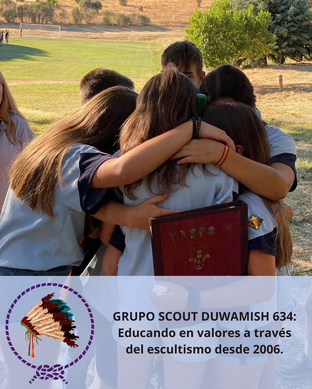 GRUPO SCOUT DUWAMISH 634 Educando en valores a través del escultismo desde 2006.